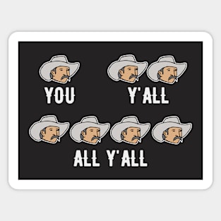 Talk Like a Texan // Texas English Lessons // You Y'all All Y'all Sticker